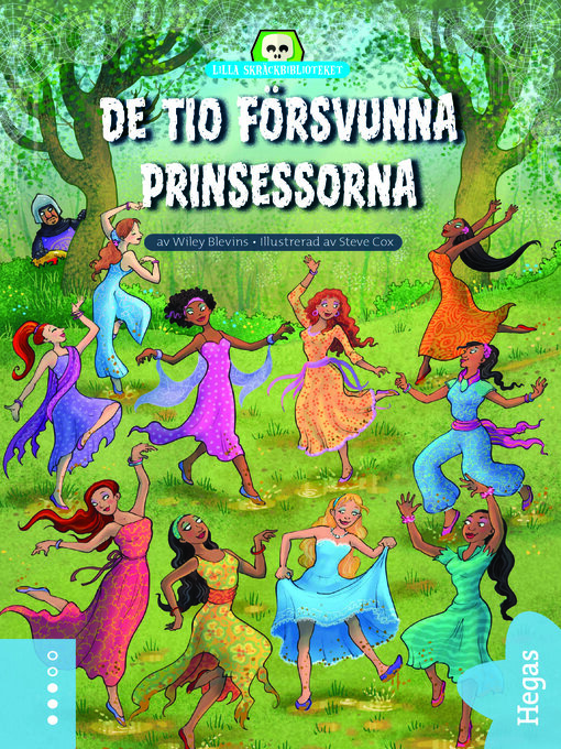 Title details for De tio försvunna prinsessorna by Wiley Blevins - Available